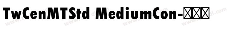 TwCenMTStd MediumCon字体转换